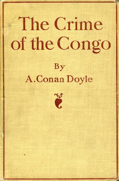 The Crime of the Congo