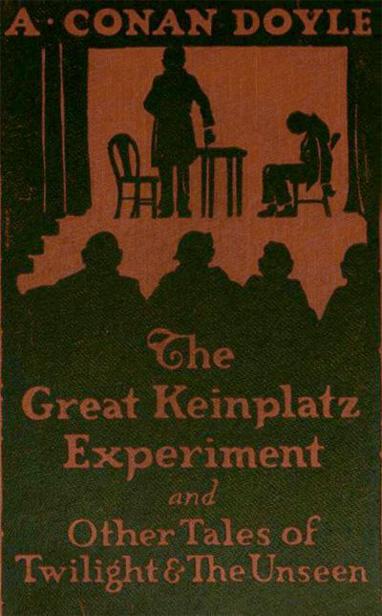 The Great Keinplatz Experiment