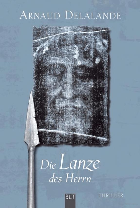 Die Lanze des Herrn