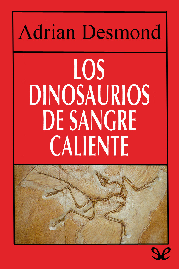 Los dinosaurios de sangre caliente