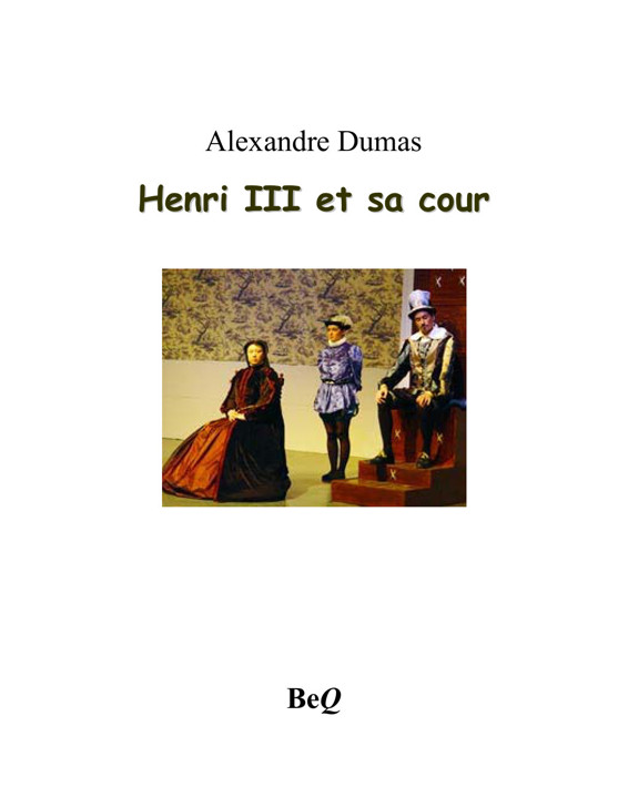 Henri III et sa cour