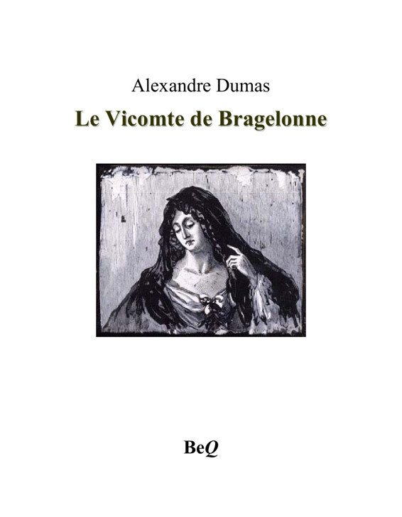 Le Vicomte de Bragelonne 5