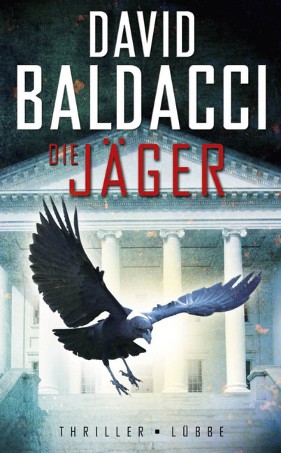 Baldacci, David - Camel Club 04 - Die Jäger