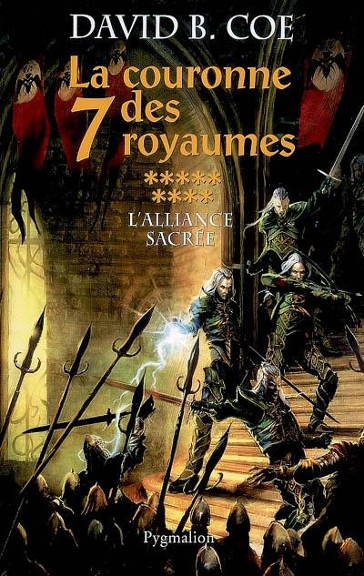 La Couronne des 7 Royaumes [9] L'Alliance Sacrée