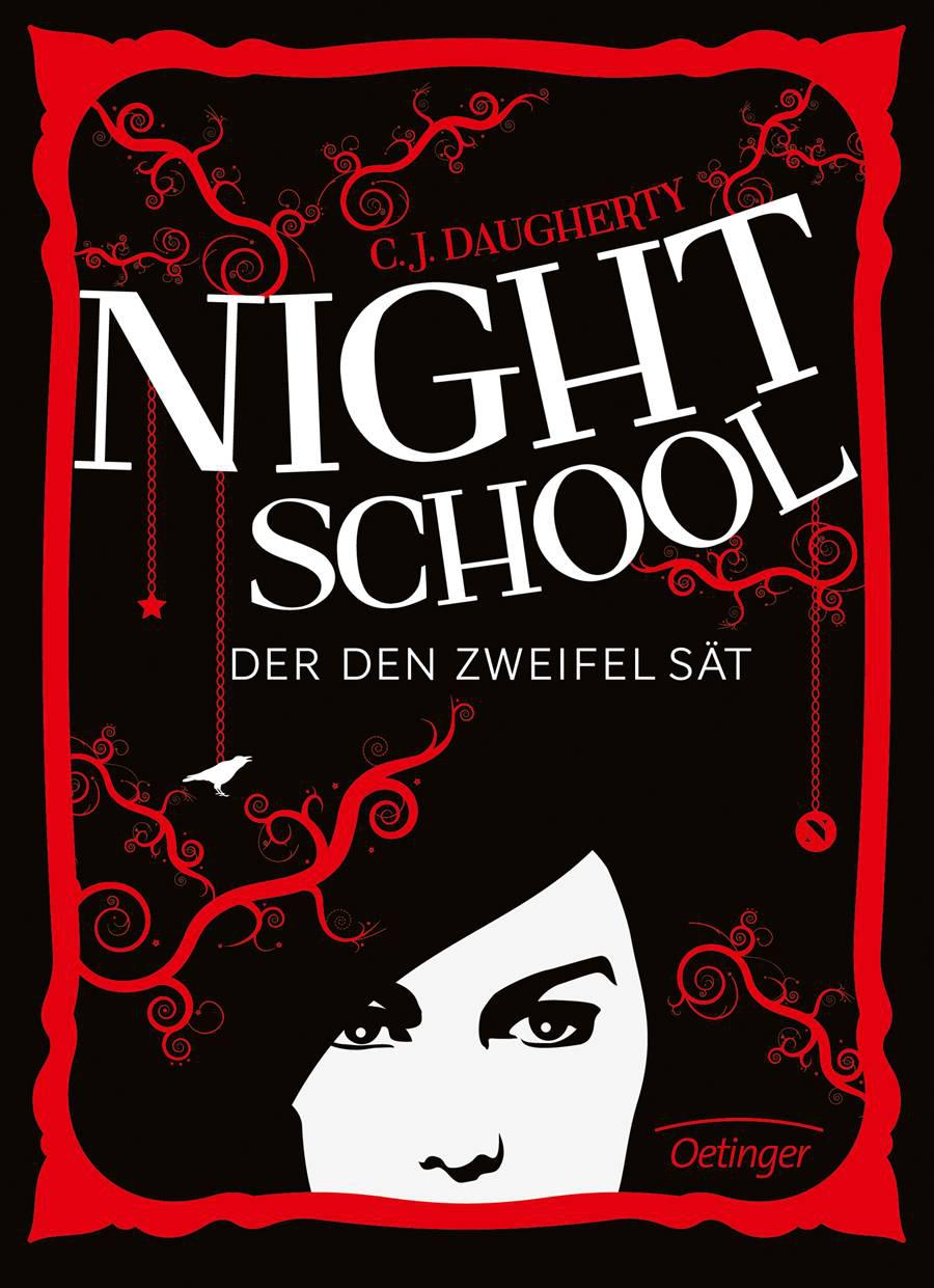 Night School 02 - Der den Zweifel saet