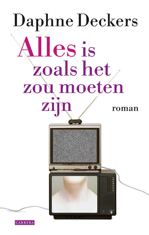 Alles is zoals het zou moeten zijn