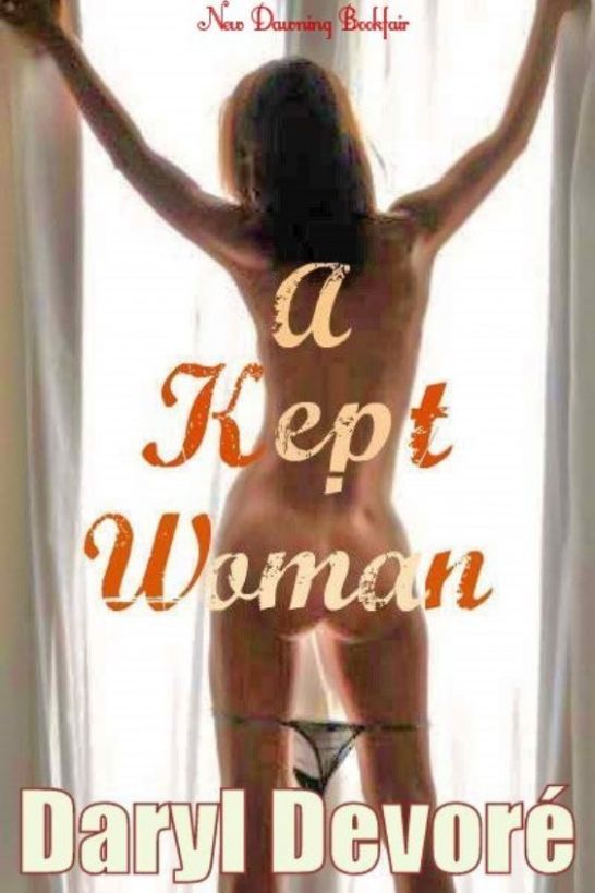 A Kept Woman