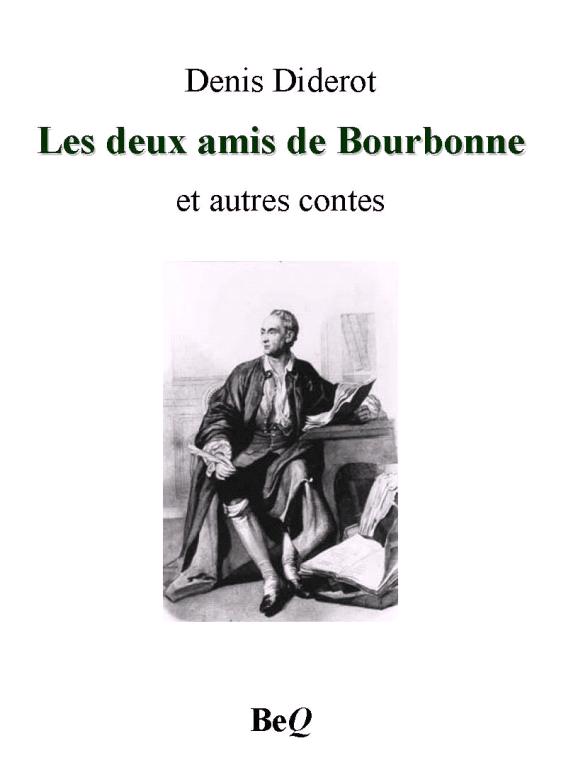 Les deux amis de Bourbonne et autres contes