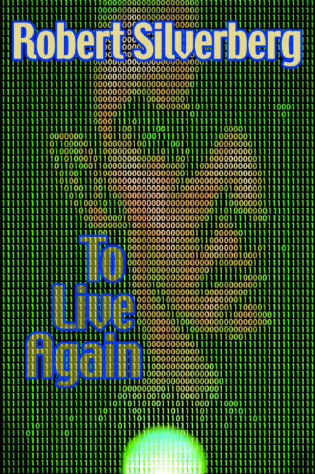 To Live Again