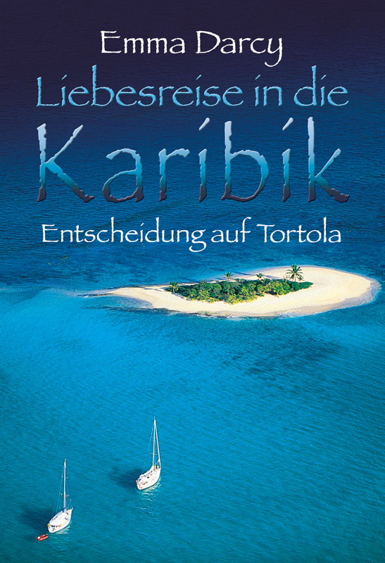 Entscheidung auf Tortola