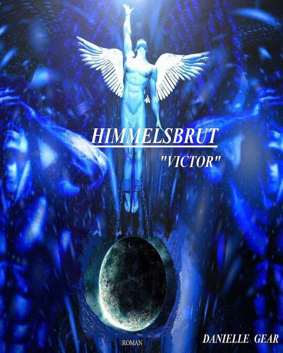 Himmelsbrut / Victor