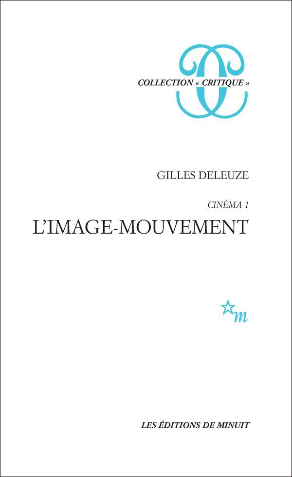 Cinéma 1 - L'image-mouvement