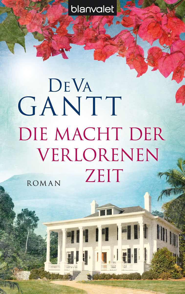 Die Macht der verlorenen Zeit: Roman