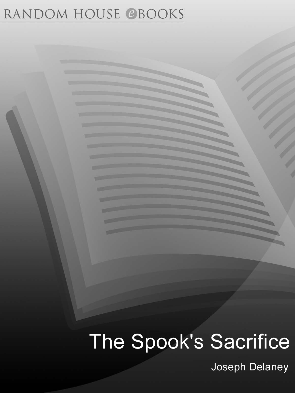 Wardstone Chronicles #06 - The Spook's Sacrifice