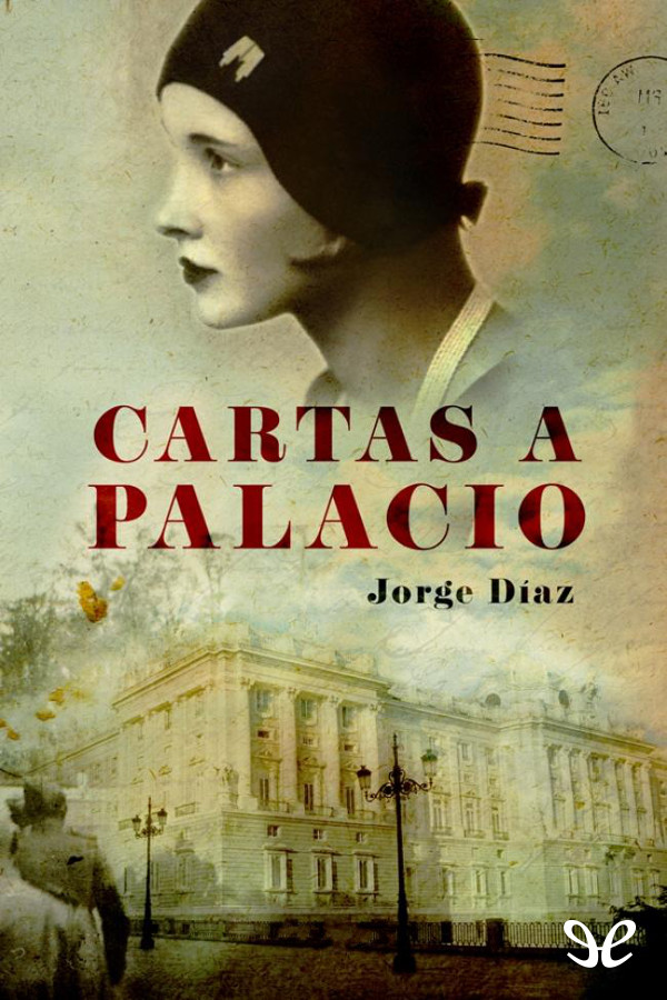 Cartas a Palacio