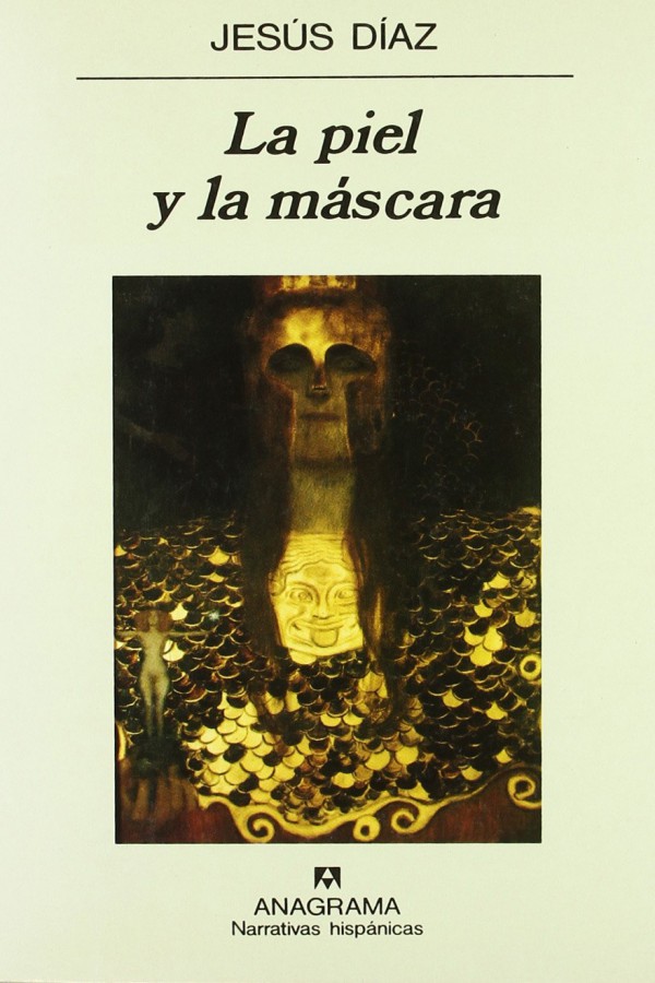 La piel y la máscara