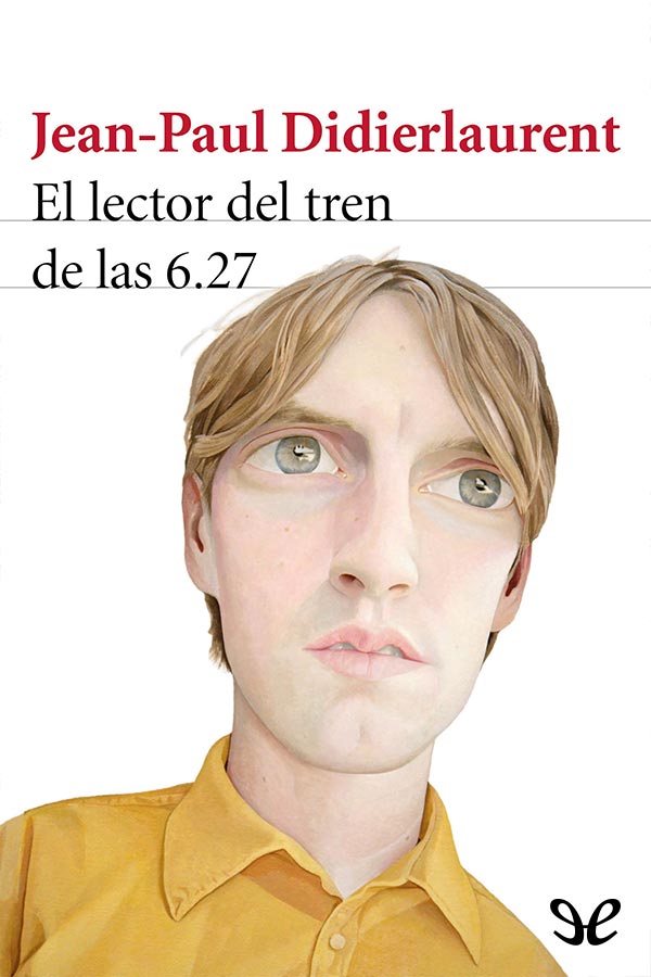 El lector del tren de las 6.27