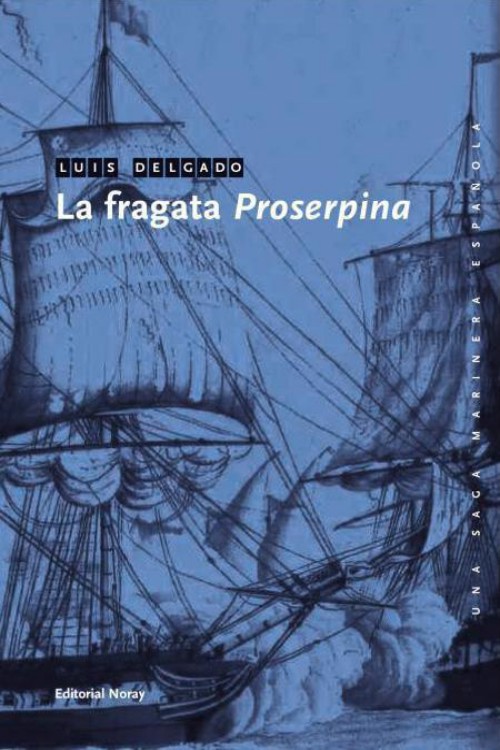 La fragata Proserpina