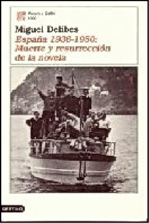 España 1936-1950: muerte y resurrección de la novela