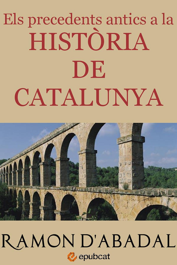 Els precedents antics de la història de Catalunya