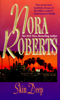 Nora Roberts - O'hurleys 3 - Skin Deep