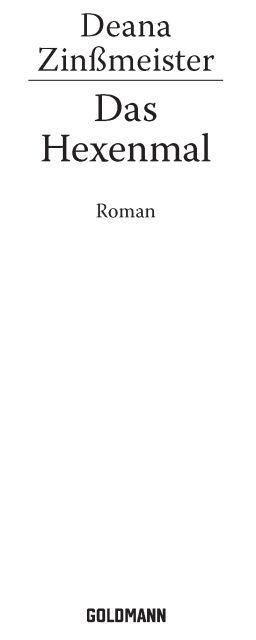 Das Hexenmal: Roman