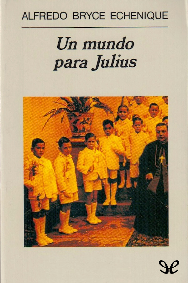 Un mundo para Julius