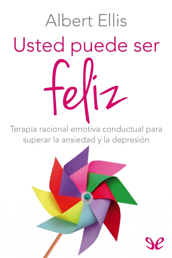 Usted puede ser feliz