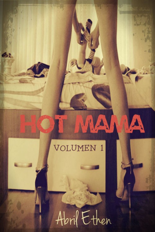 Hot mama. Vol 1