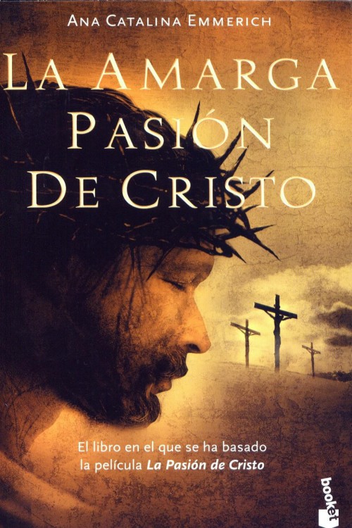 La amarga pasión de Cristo