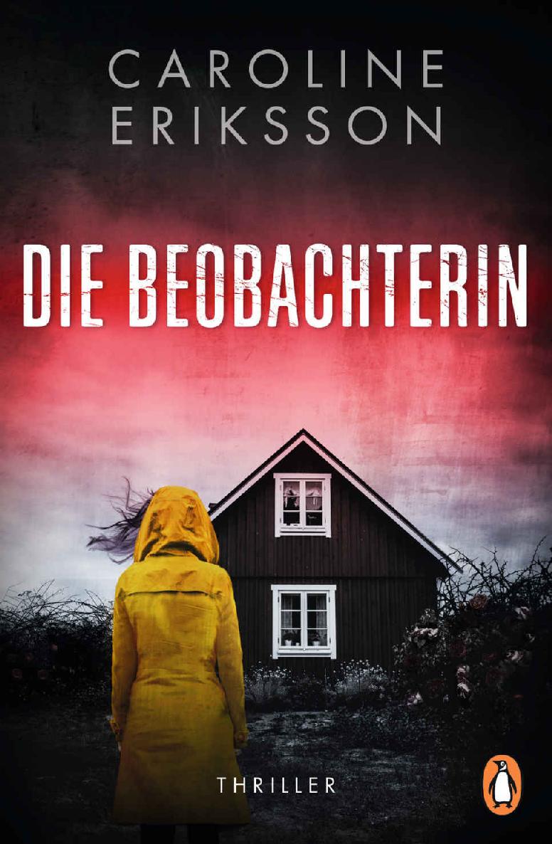 Die Beobachterin: Thriller