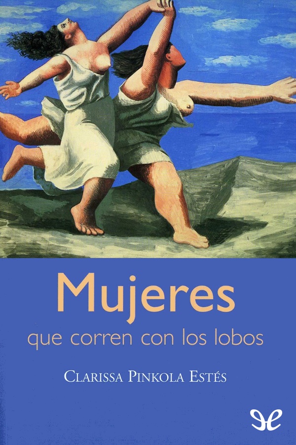 Mujeres que corren con los lobos