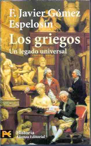 Los griegos: un legado universal