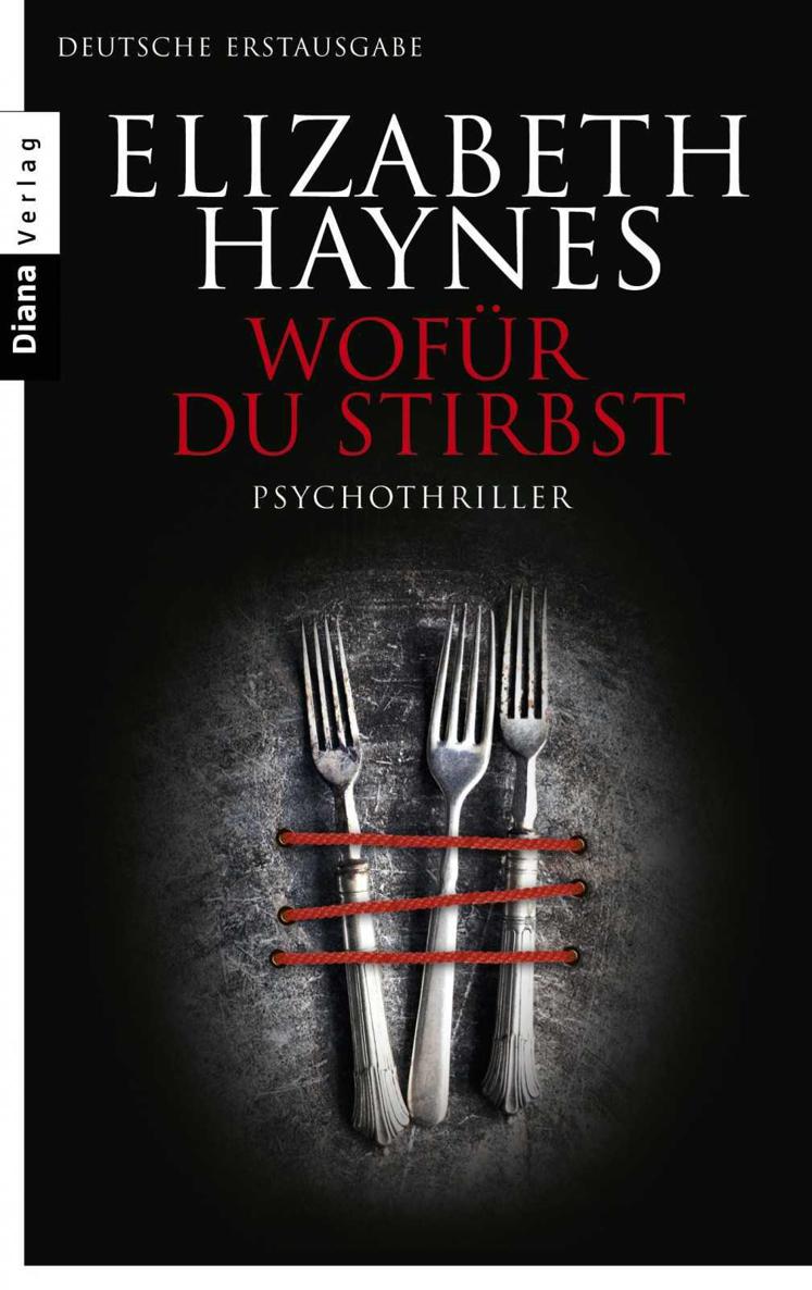 Wofür du stirbst: Psychothriller