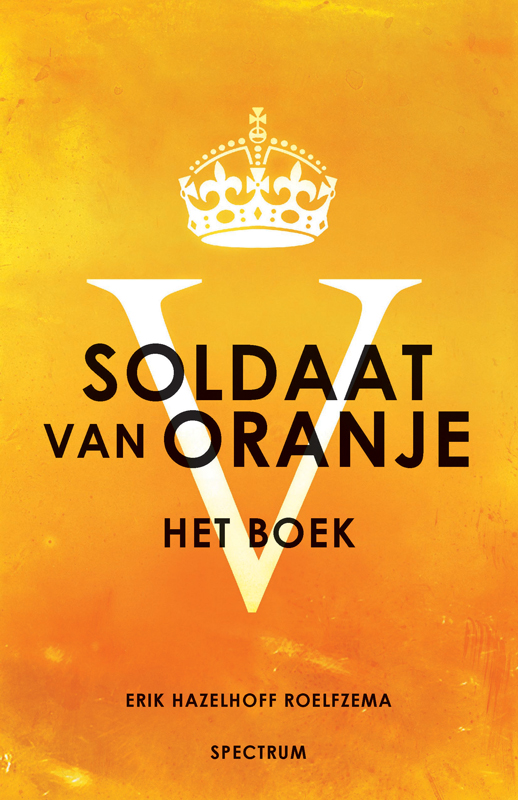 Soldaat van Oranje / druk 1