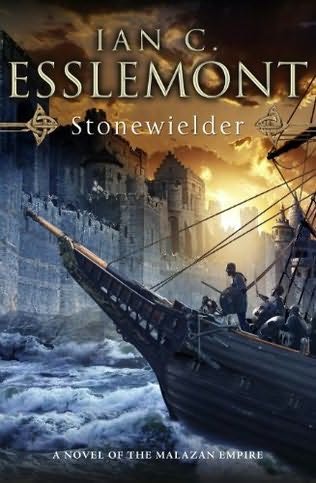 Malaz Empire Book #3: Stonewielder