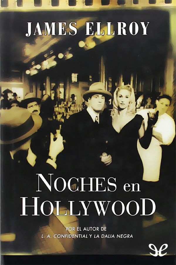 Noches en Hollywwod