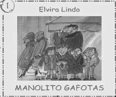 Manolito Gafotas 1 - Manolito Gafotas