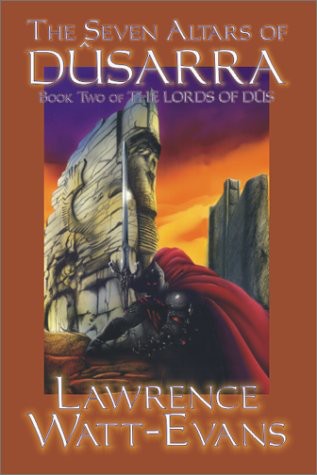 Lords of Dûs #02 - Seven Altars of Dusarra