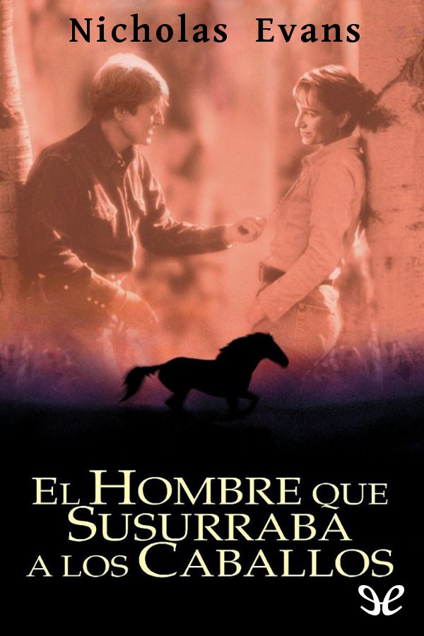 El hombre que susurraba a los caballos