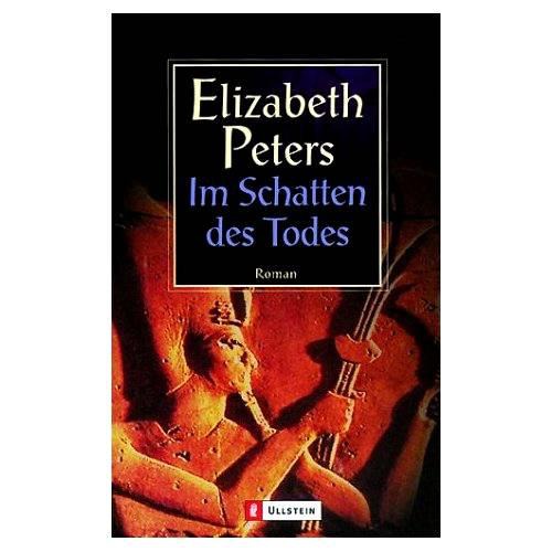 Amelia Peabody 01: Im Schatten des Todes