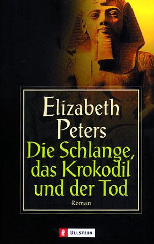 Amelia Peabody 07: Die Schlange, das Krokodil und der Tod