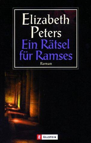 Amelia Peabody 09: Ein Rätsel für Ramses