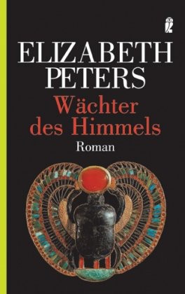 Amelia Peabody 16: Wächter des Himmels