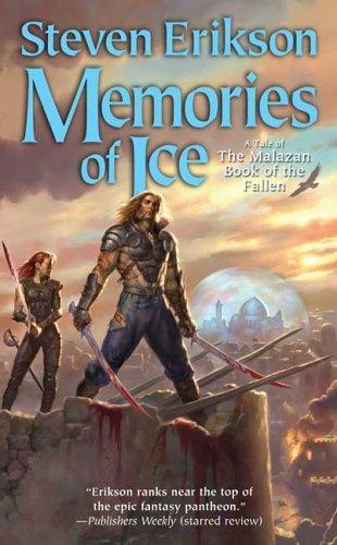 Malazan Book #03: Memories of Ice