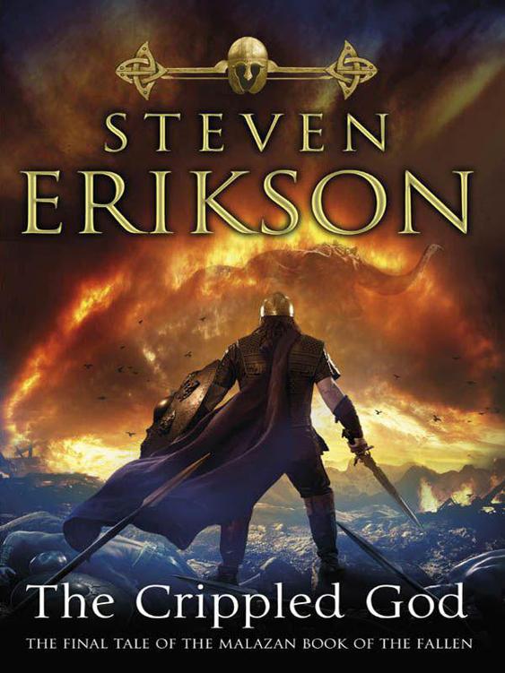 Malazan Book #10: The Crippled God