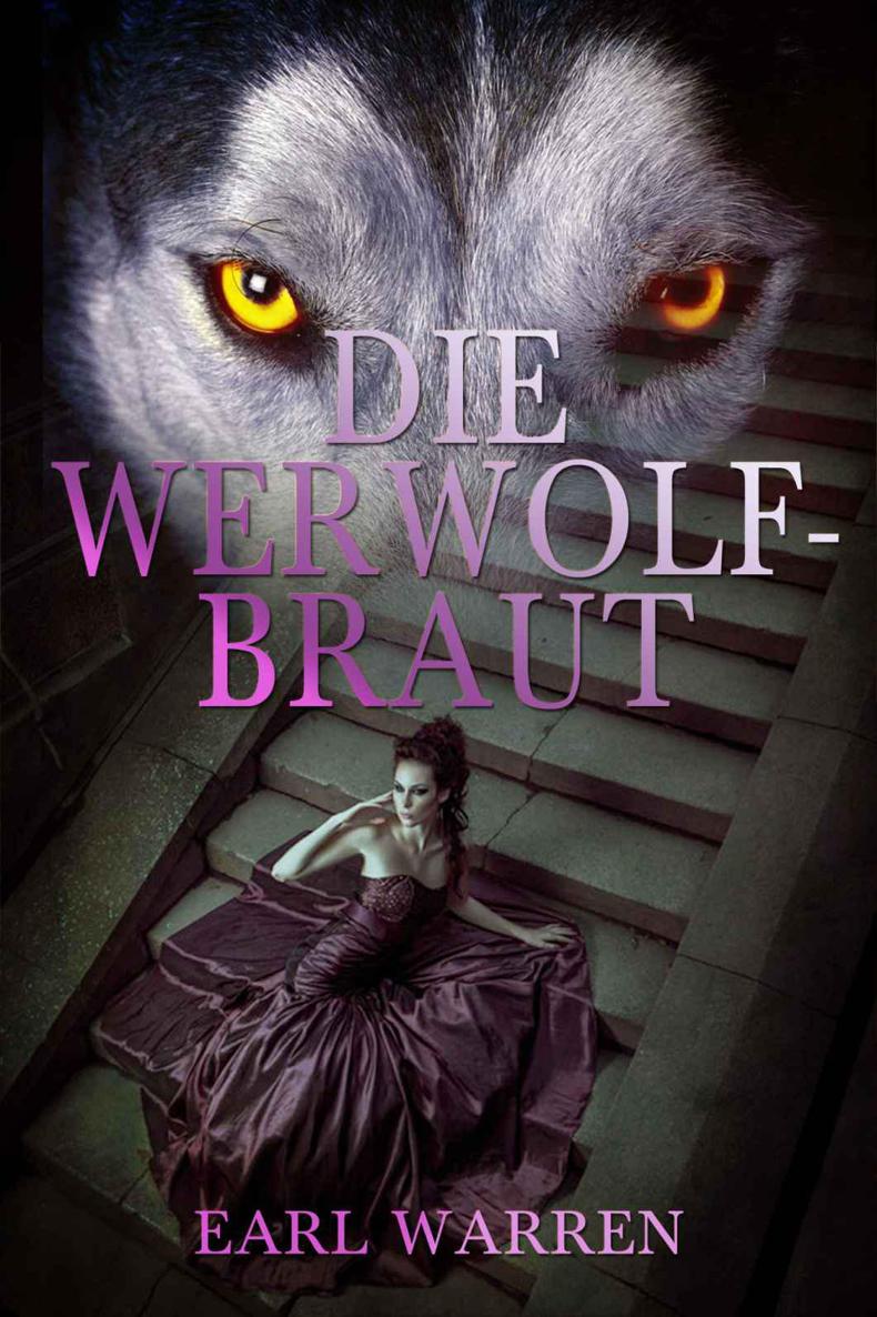 Die Werwolfbraut