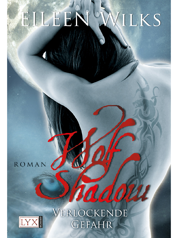 Wolf Shadow 01 - Wilks, E: Wolf Shadow 01