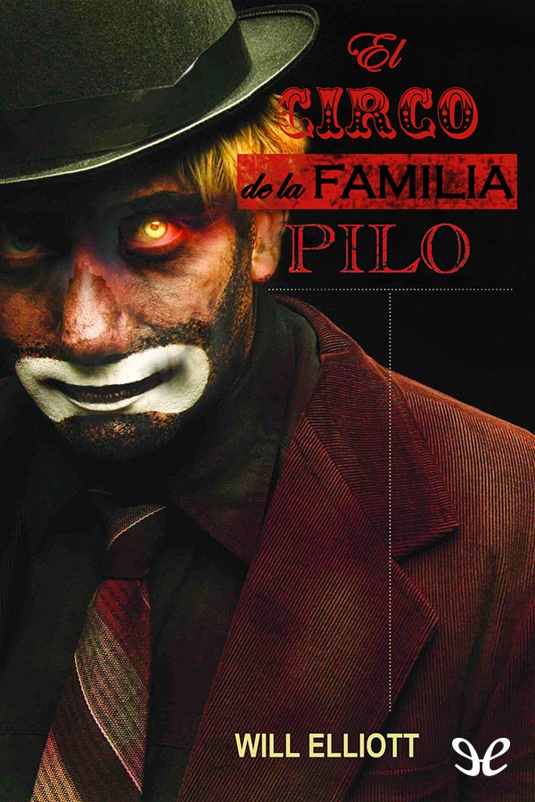 El circo de la familia Pilo