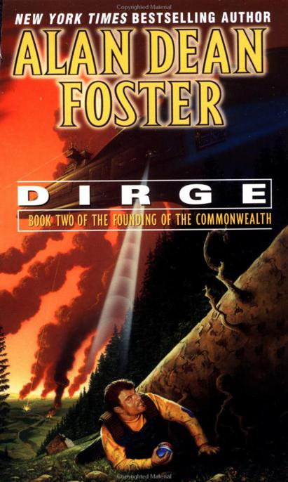 Foster, Alan Dean - Founding of the Commonwealth 02 - Dirge